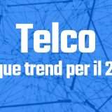 Telco: una previsione sui trend per il 2022