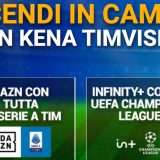 Kena TIM Vision: Tutto DAZN e Infinity+ a 19,99€