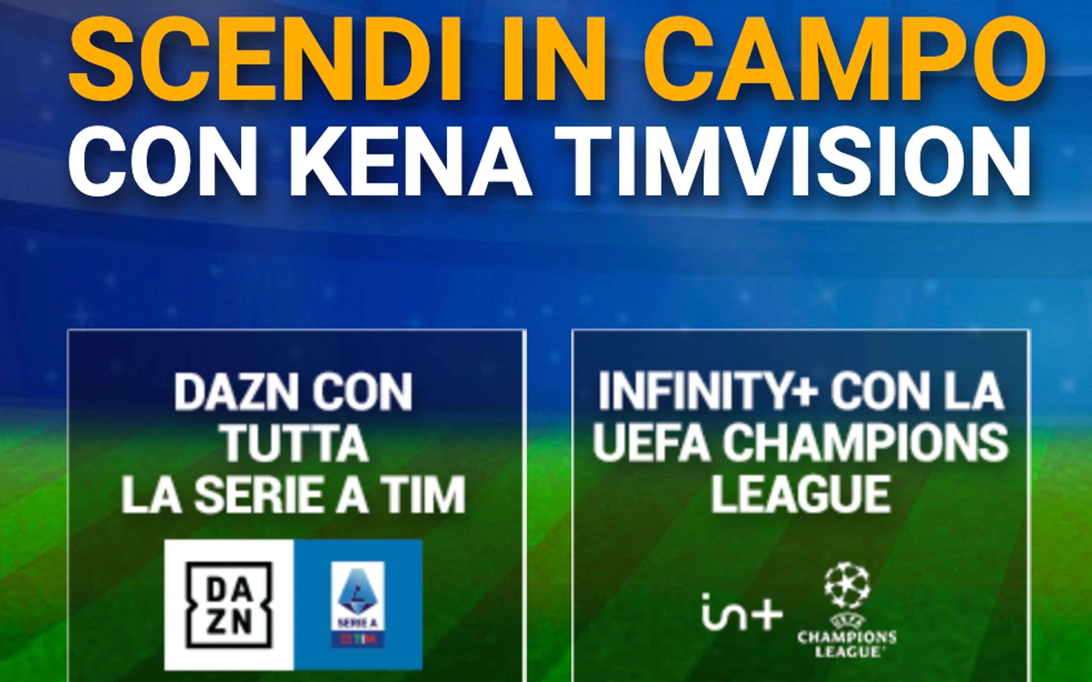 Kena TIM Vision Tutto DAZN E Infinity A 19 99 