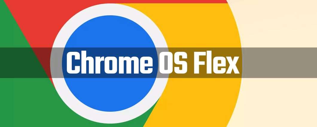 Chrome OS Flex: il vecchio PC diventa un Chromebook