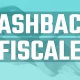 Cashback Fiscale: quali saranno i vantaggi?