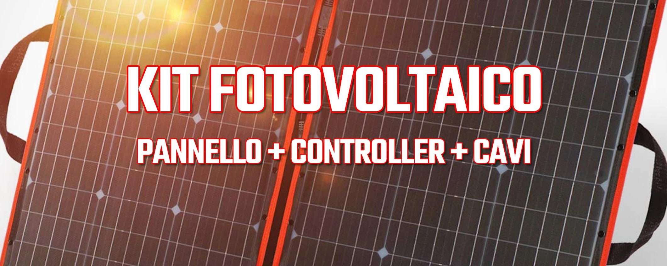Energia gratis con questo kit fotovoltaico (100W 18V)