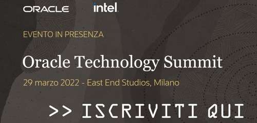Oracle Technology Summit: iscriviti qui