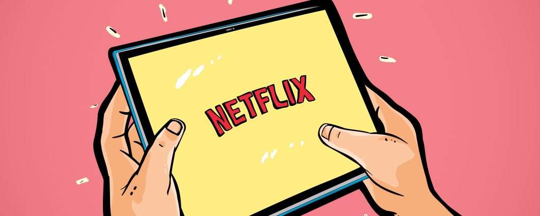 Netflix e l'abbonamento più economico con pubblicità