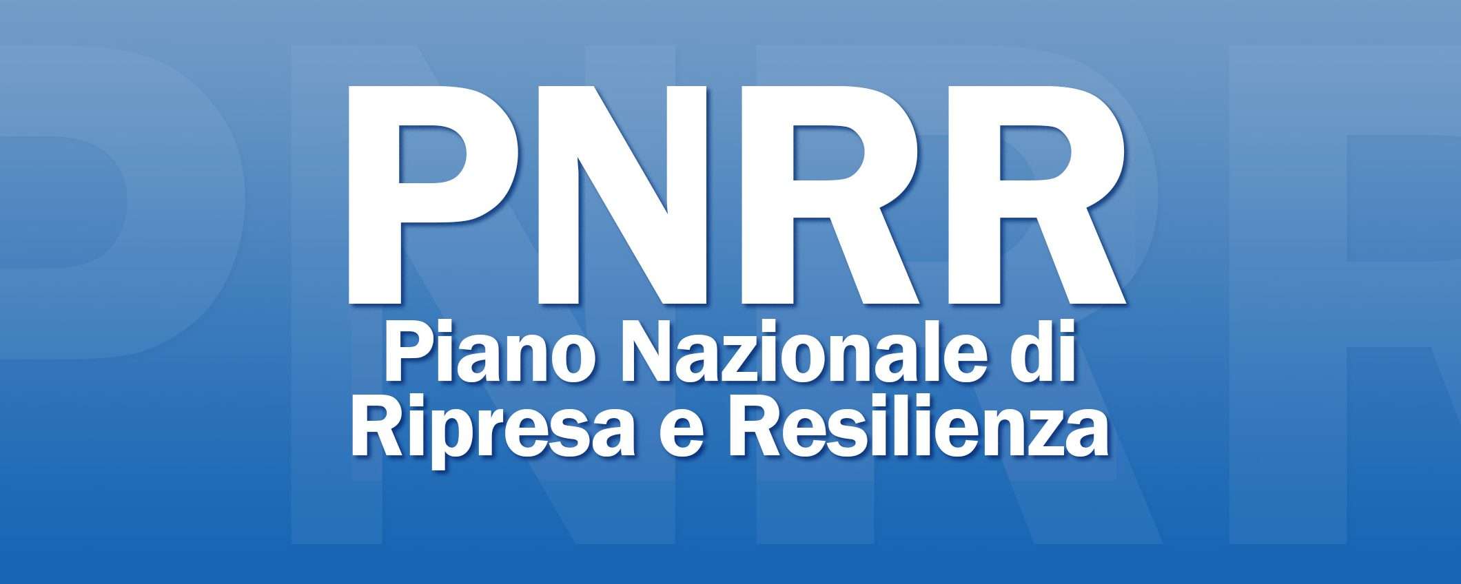 PNRR aggiornato: transizione verde e digitale