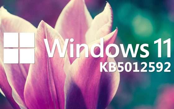 Windows 11 (KB5012592): il Patch Tuesday di aprile
