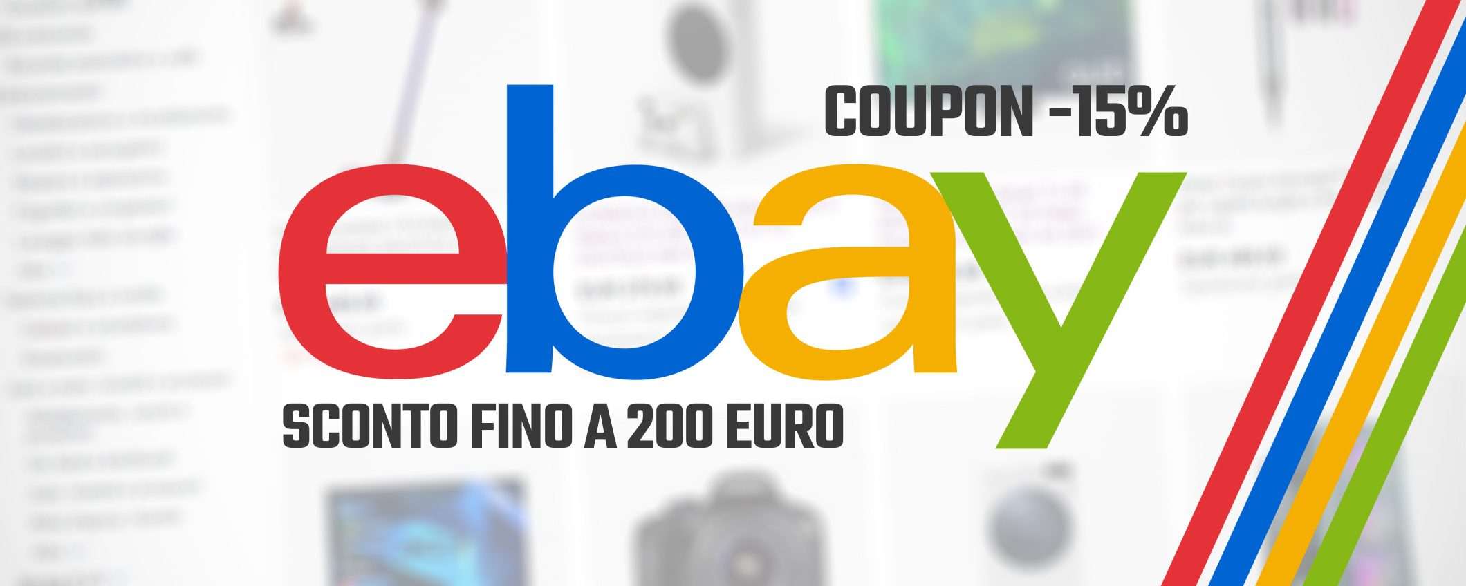 Le migliori offerte del giorno su eBay (coupon -15%)