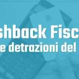 Cashback Fiscale per detrazioni: come funzionerà