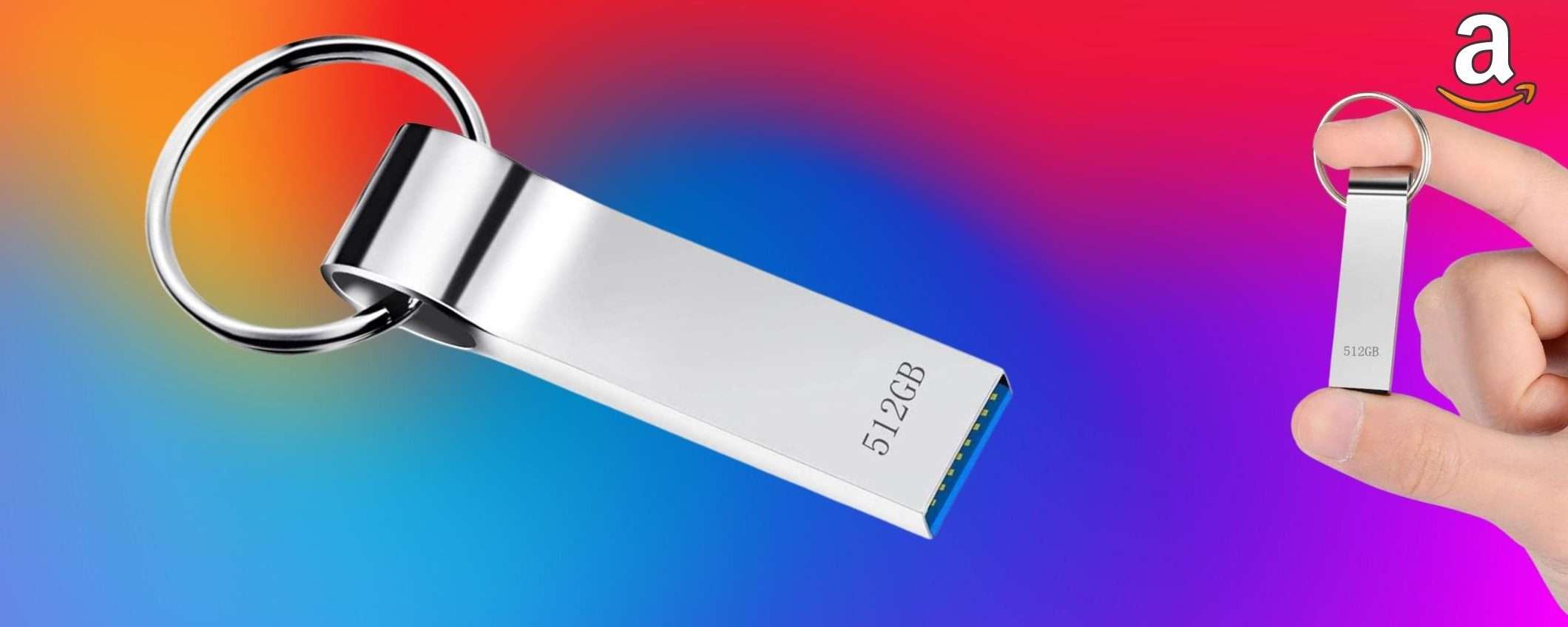Una chiavetta USB su cui mettere il mondo sopra, 512 GB con poca spesa