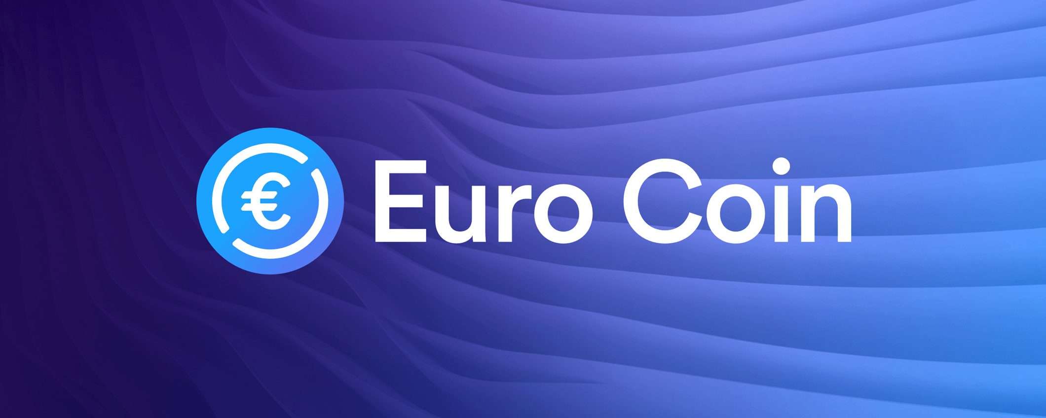Circle annuncia la stablecoin Euro Coin (EUROC)