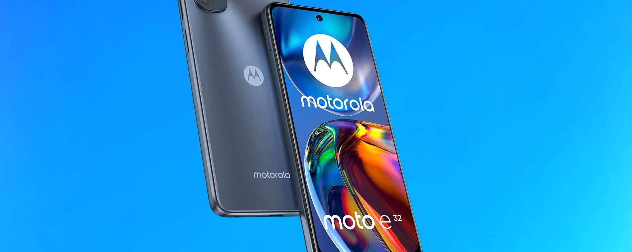Motorola Moto e32: solo 129 euro con la nuova offerta Amazon