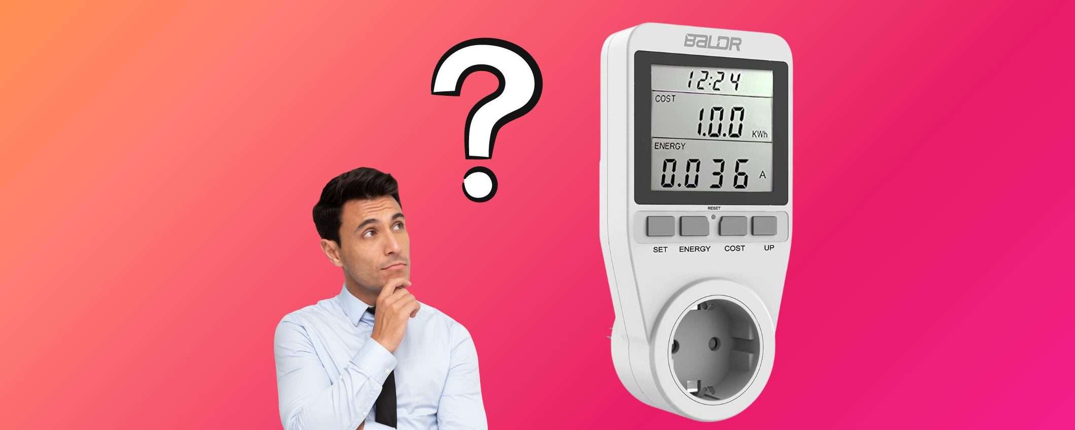 Quanto consuma? Te lo dice questo misuratore: meno di 20€ su Amazon