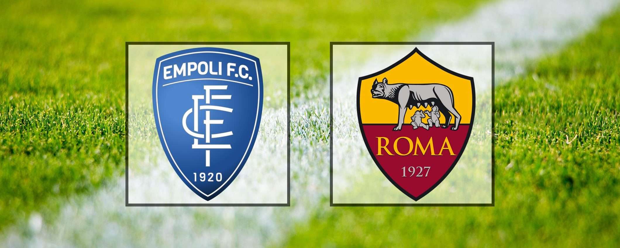 Empoli-Roma (Serie A): guardala in streaming
