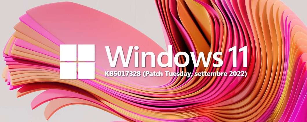 Windows 11: il Patch Tuesday di settembre in download