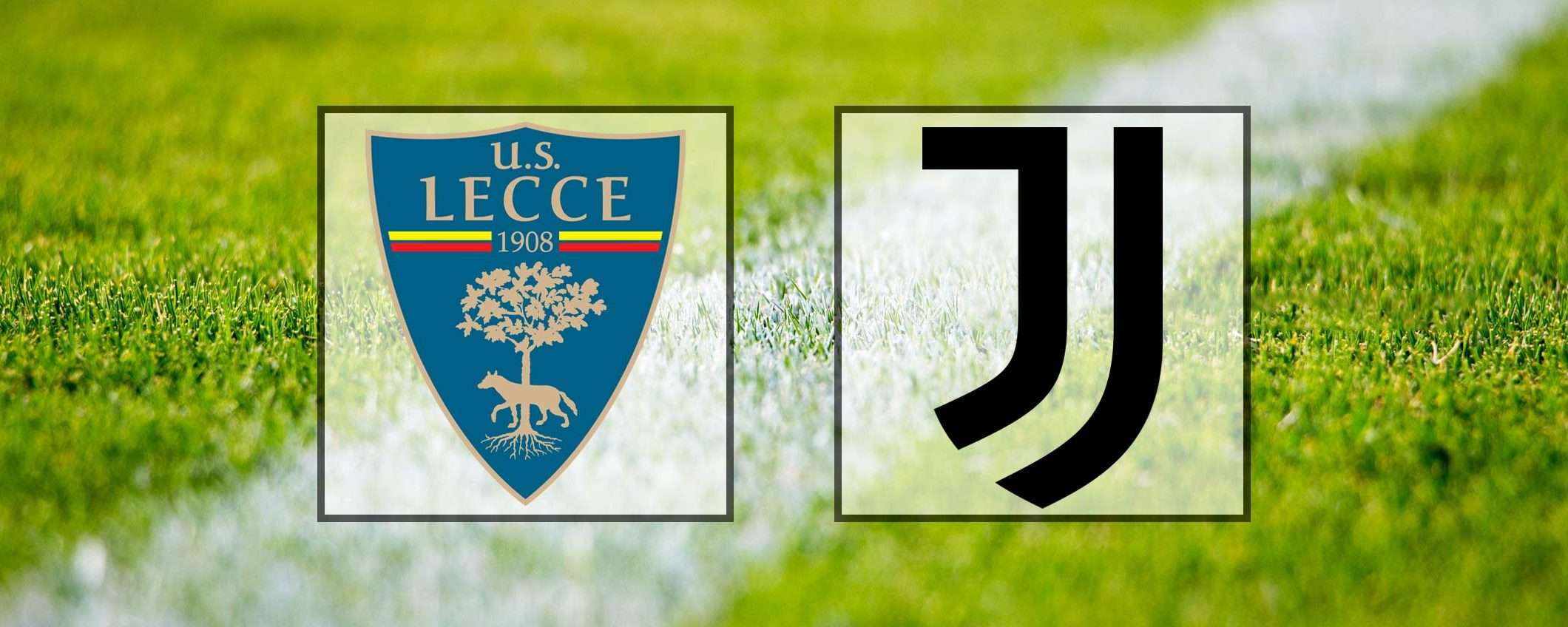 Come vedere Lecce-Juventus in streaming (Serie A)