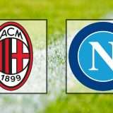 Milan-Napoli (Serie A): guardala in streaming