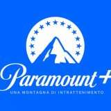 Paramount+ da oggi in Italia (con lo sconto)