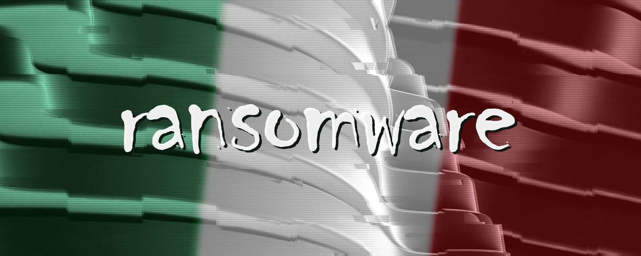 Italia nel mirino dei ransomware: il report