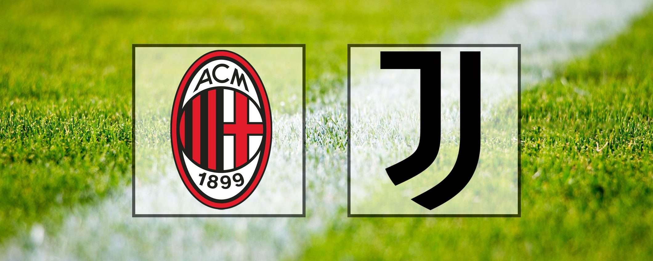 Come vedere Milan-Juventus in streaming (Serie A)