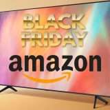 Black Friday Amazon: le migliori Smart TV in offerta
