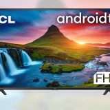 TV economica, ma smart con Android: l'offerta TCL