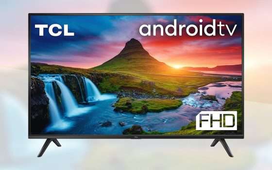 TV economica, ma smart con Android: l'offerta TCL