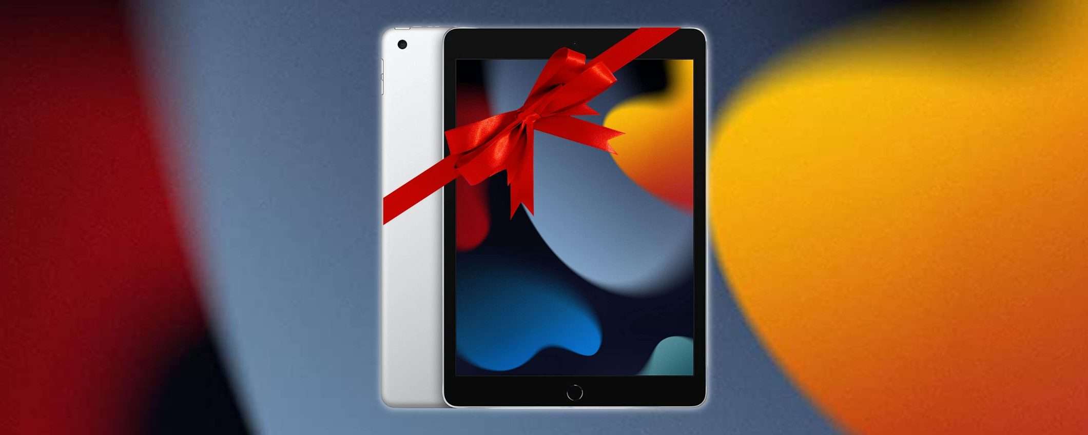 iPad in regalo per Natale: l'offerta Amazon è irrinunciabile