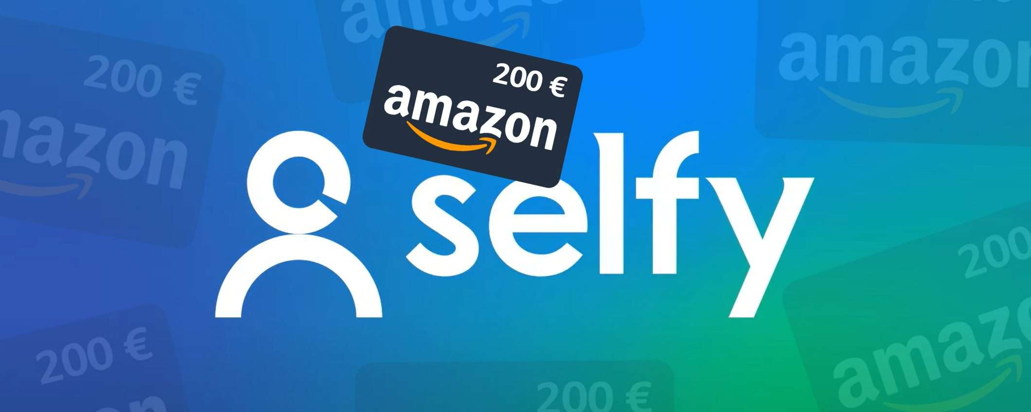 Un buono Amazon da 200 euro: te lo regala SelfyConto