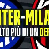 Inter-Milan, molto più di un derby: cosa c'è in gioco