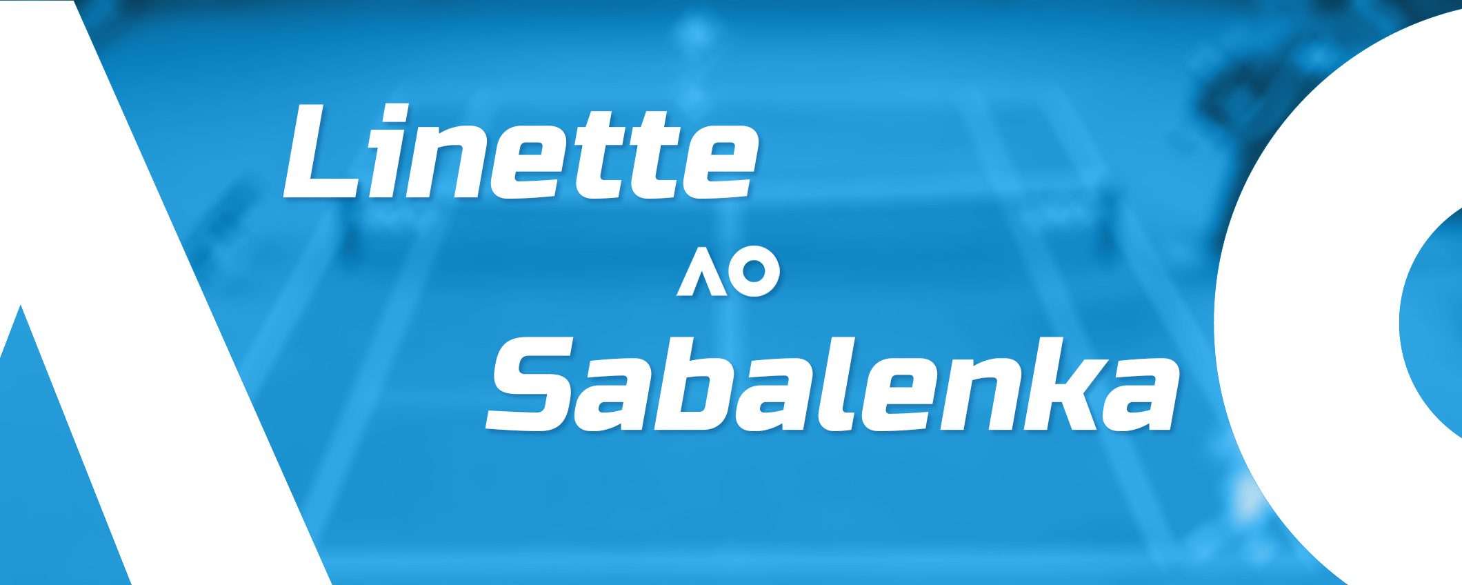 Linette-Sabalenka (Australian Open): come vederla in streaming