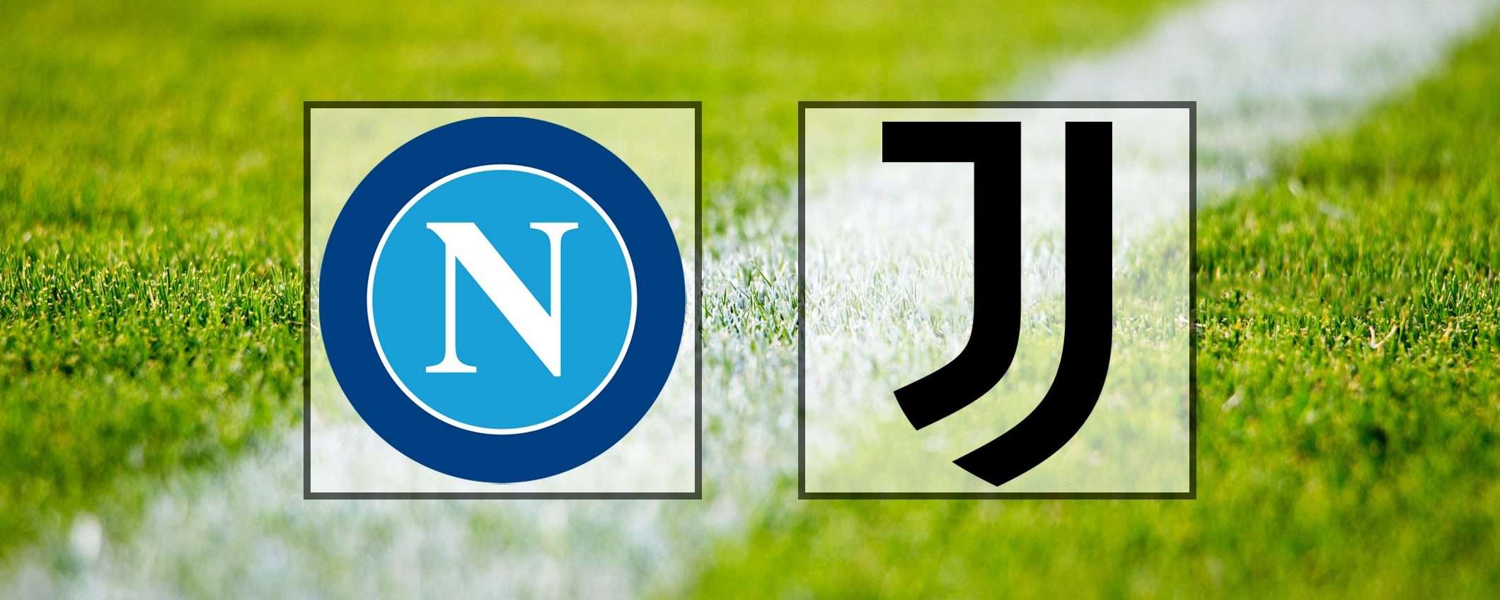 Come vedere Napoli-Juventus in streaming