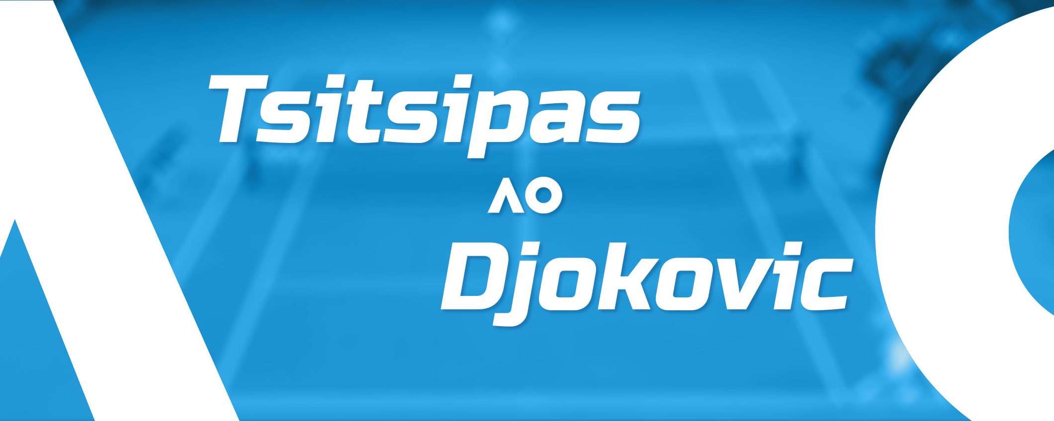 Tsitsipas-Djokovic: finale Australian Open in streaming