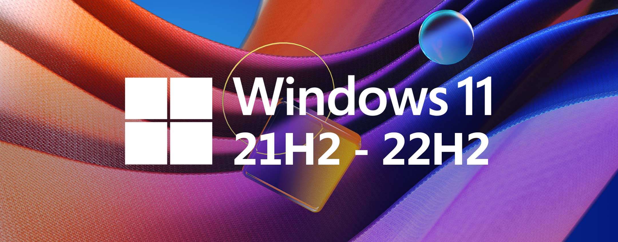 Windows 11 21H2, 22H2