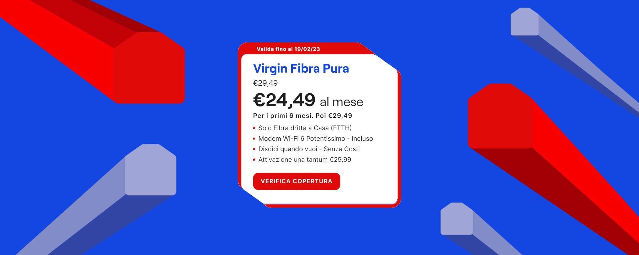 Virgin: Fibra Pura da 24,49€ SENZA VINCOLI