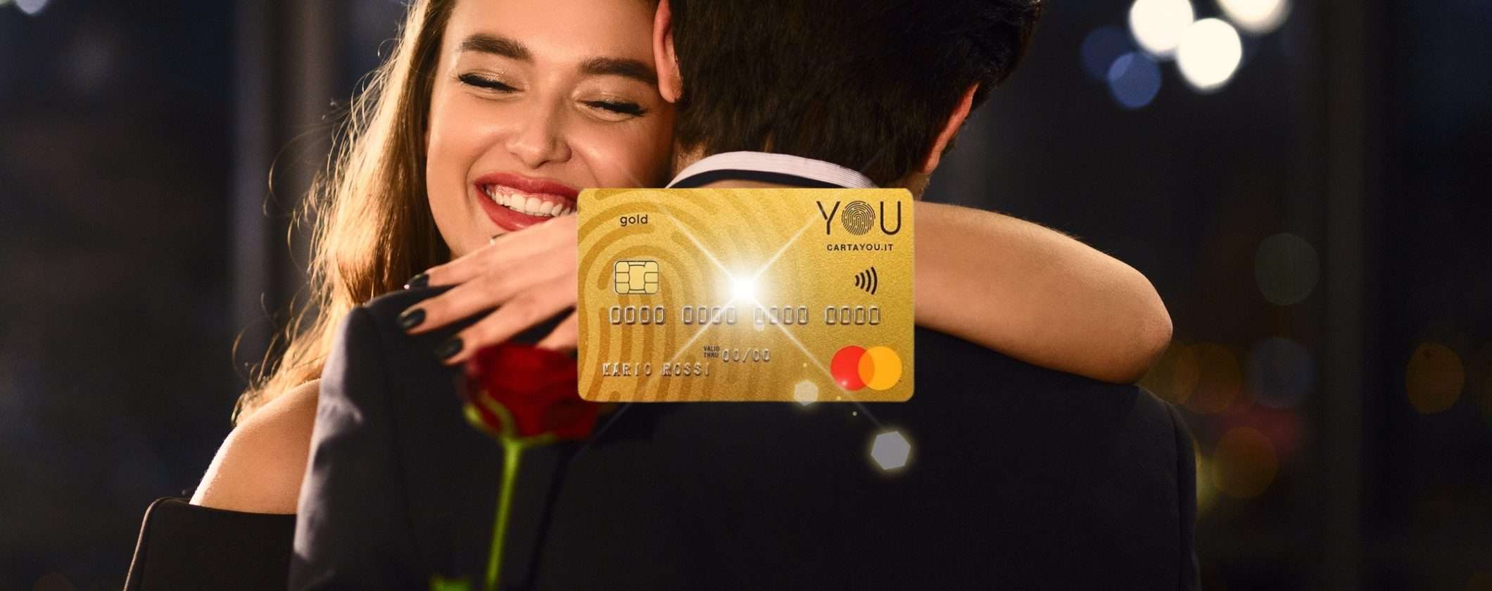A San Valentino usa Carta YOU: paghi dopo 7 settimane