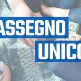 Assegno Unico: è necessaria una nuova domanda?