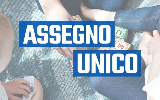 Assegno Unico: è necessaria una nuova domanda?