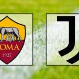 Come vedere Roma-Juventus in streaming