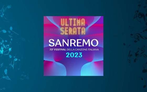 Sanremo 2023: streaming e super ospiti della finalissima