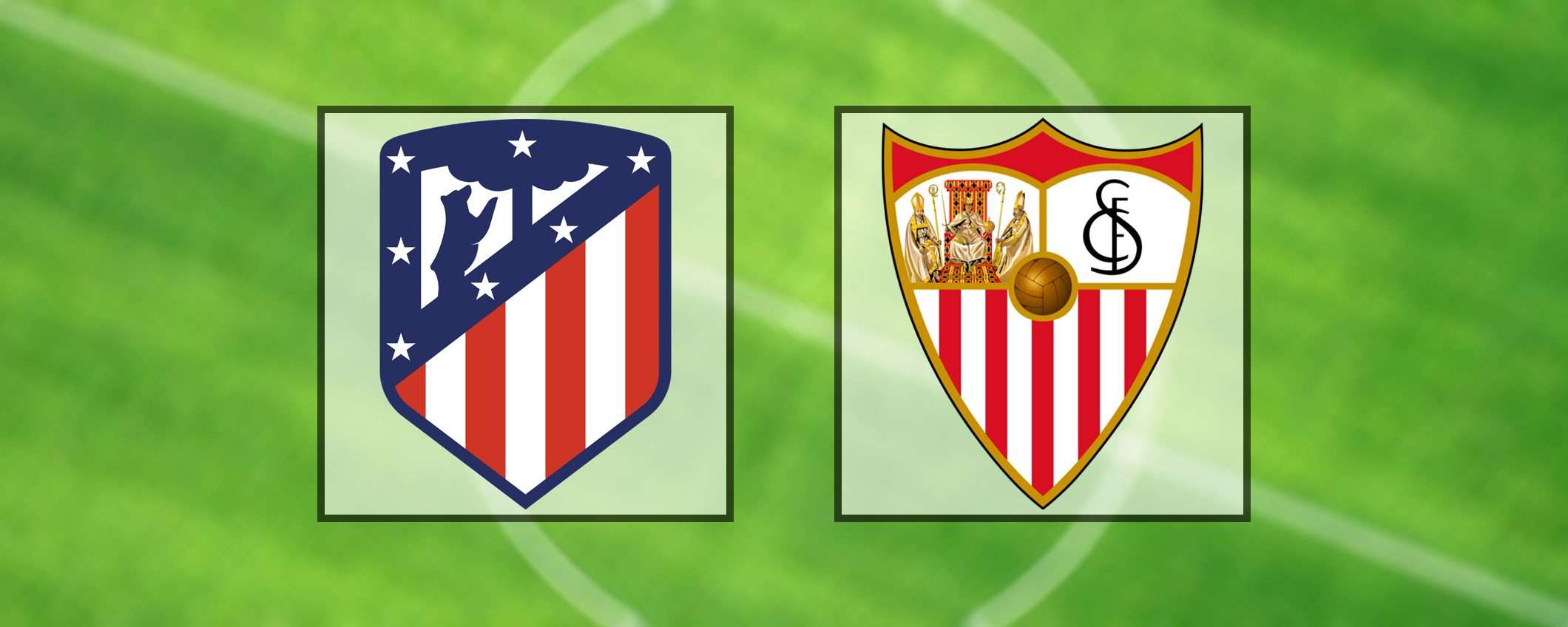 Come vedere Atletico Madrid-Siviglia in streaming