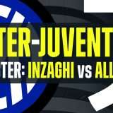 Inter-Juventus è soprattutto Inzaghi-Allegri