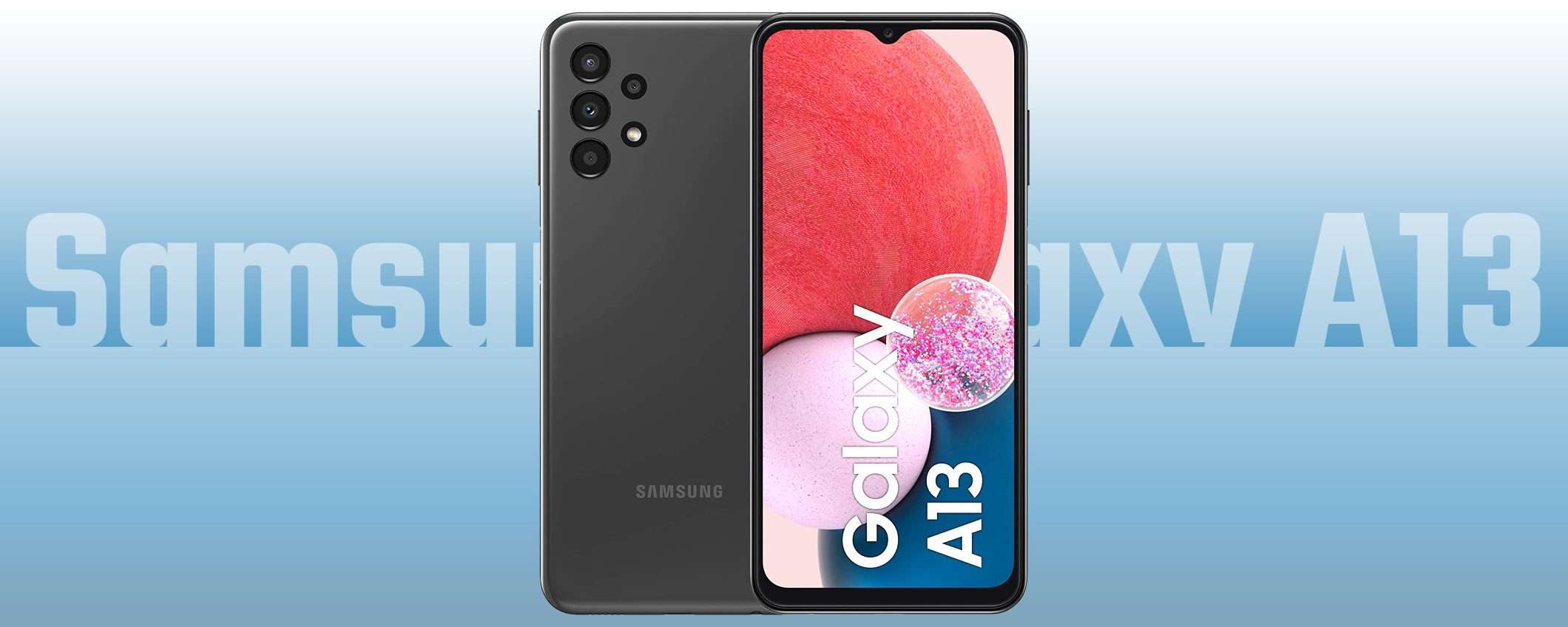 Samsung Galaxy A13: sconto da 65€ con il coupon