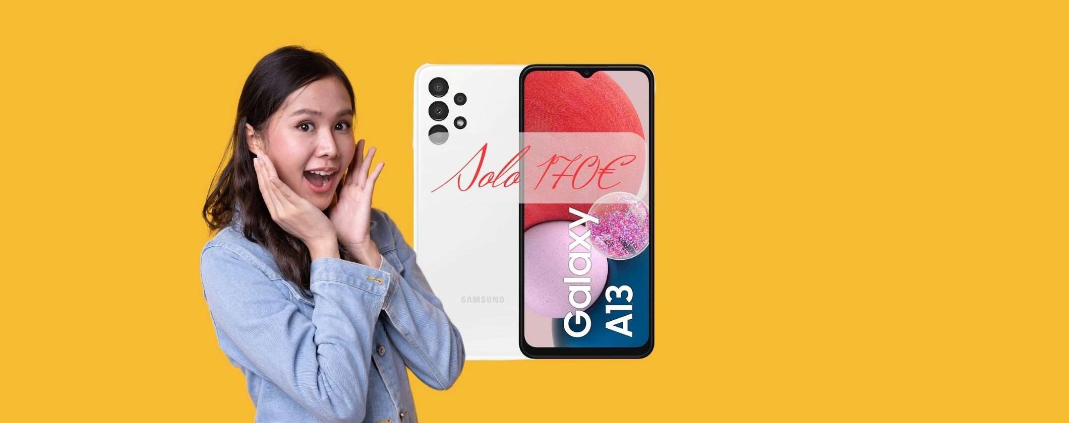 Samsung Galaxy A13 a soli 170€: solo su Amazon, solo per oggi