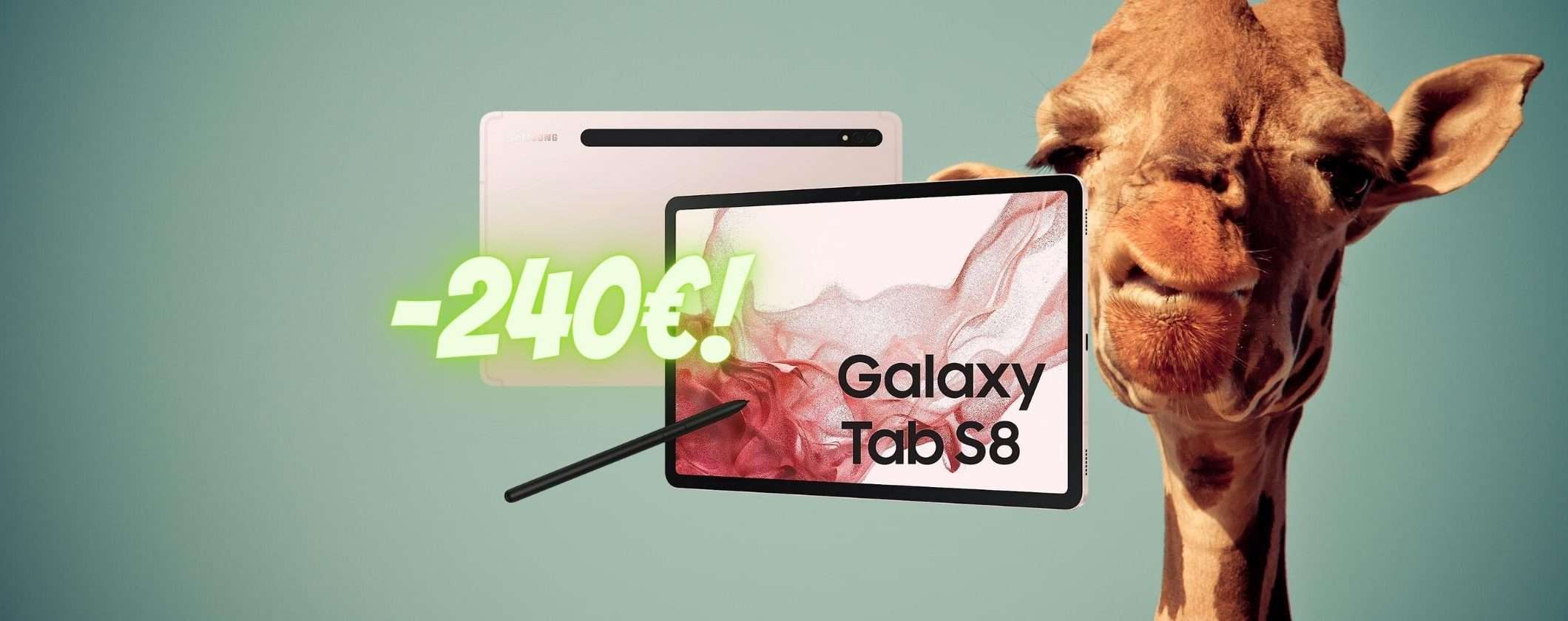 Samsung Galaxy Tab S8: oggi 240€ di SCONTO IMMEDIATO