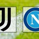 Come vedere Juventus-Napoli in streaming (Serie A)