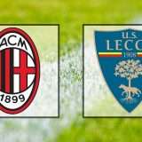 Come vedere Milan-Lecce in streaming (Serie A)