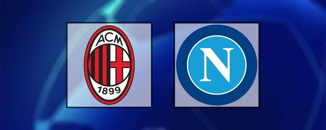 Come vedere Milan-Napoli in streaming (Champions)