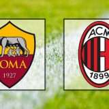 Come vedere Roma-Milan in streaming (Serie A)