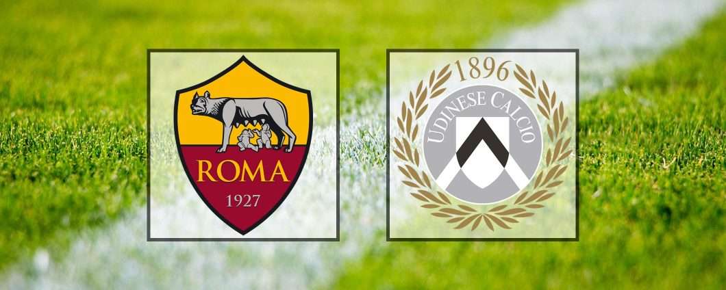 Come vedere Roma-Udinese in streaming (Serie A)
