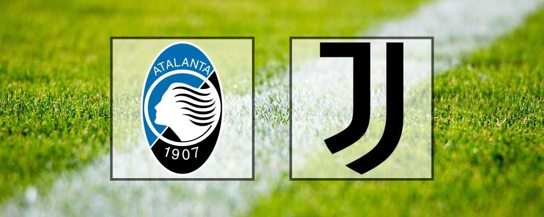 Come vedere Atalanta-Juventus in streaming (Serie A)